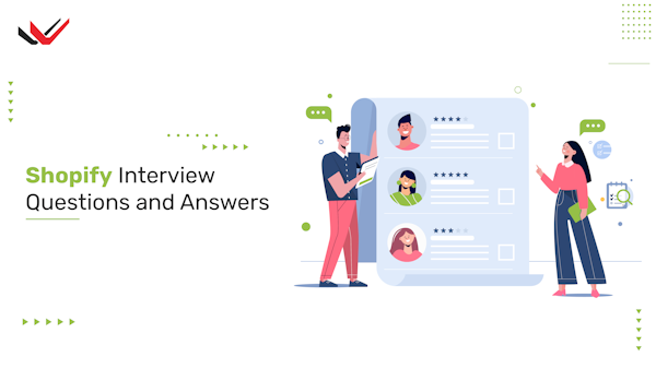 Shopify Interview Questions and Answers