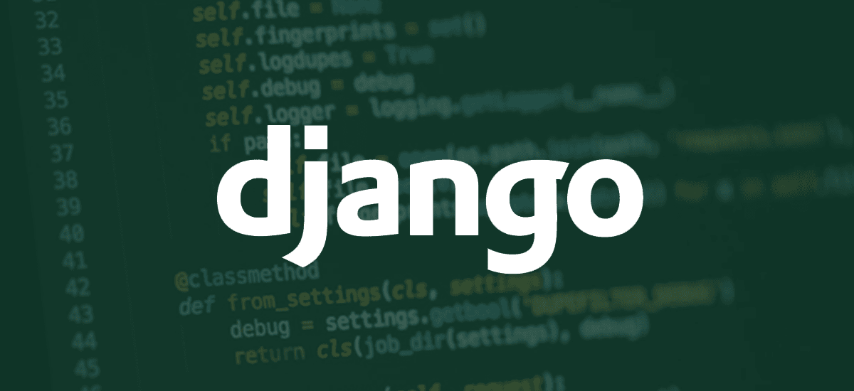 Django Framework Explained