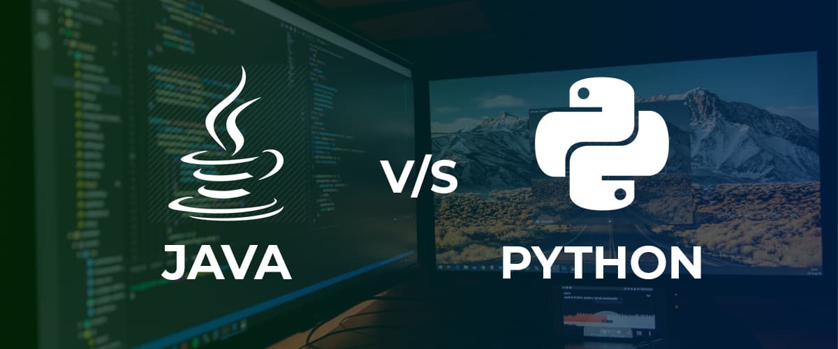 Python and Java