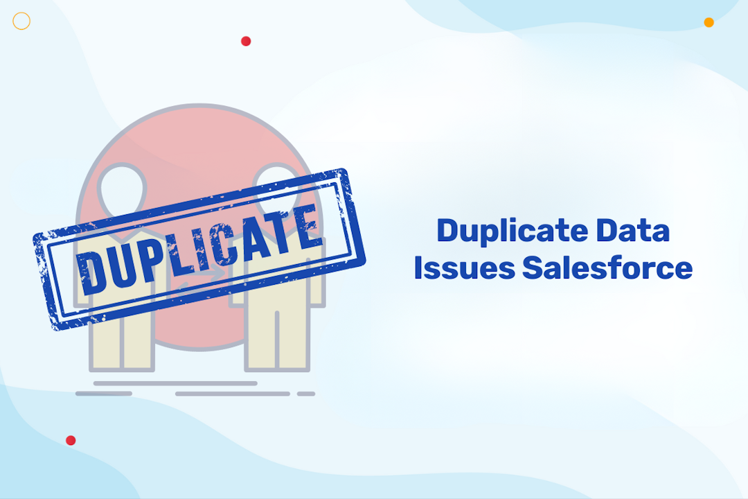 Duplicate data Salesforce