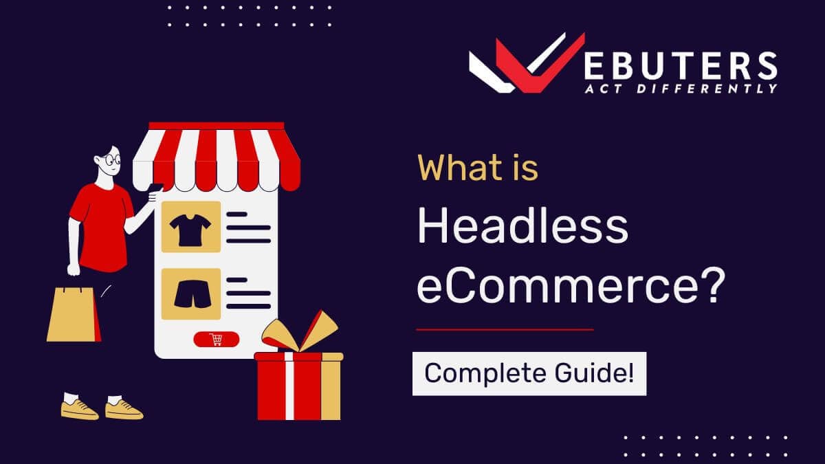 Headless eCommerce